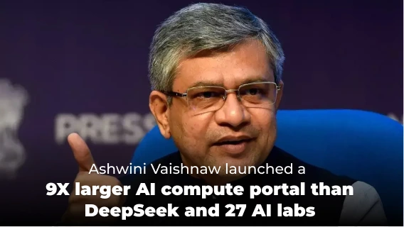 Ashwini Vaishnaw Launched a 9X Larger AI Compute Portal than DeepSeek and Announced 27 AI Labs