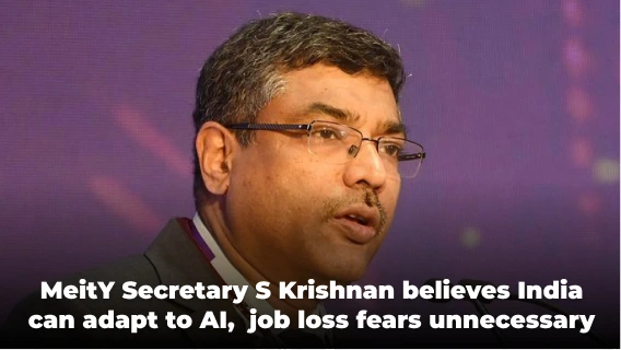 India’s Workforce Can Adapt to AI, No Need to Fear Job Losses, Says S Krishnan