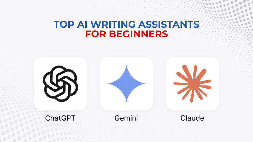 Top AI Writing Assistants for Beginners